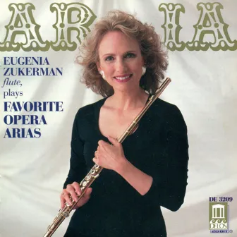 Opera Arias (Arr. for Flute, Oboe and Piano) - Delibes, L. / Puccini, G. / Offenbach, J. / Gounod, C.-F. / Mozart, W.A. by Eugenia Zukerman