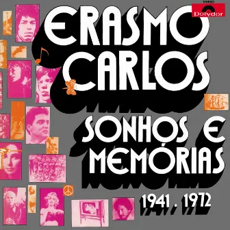 Sonhos E Memórias - 1941 / 1972 by Erasmo Carlos