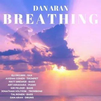 Breathing by Dan Aran