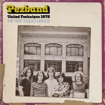 United Technique 1972: The First Studio Demos by Pez Band