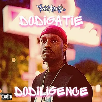 DODiLiGENCE by Dodigatie