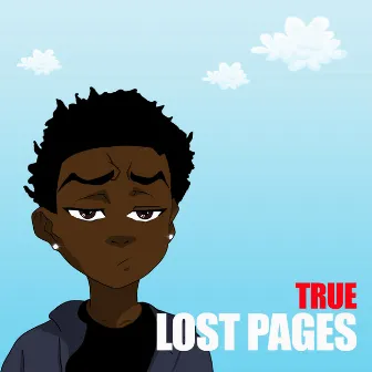 Lost Pages by True