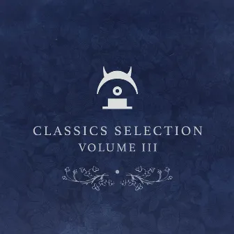 Classics Selection, Vol. III by The Noble Demon