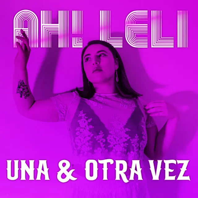 Una & Otra Vez