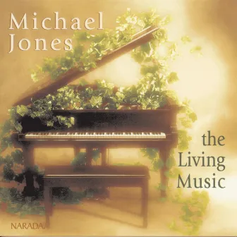 The Living Music by Michael Jones