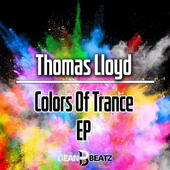 Colors of Trance EP by Thomas Lloyd