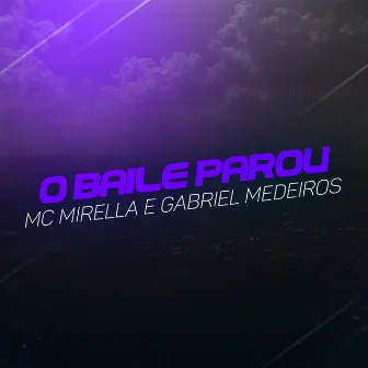 O Baile Parou by Gabriel Medeiros