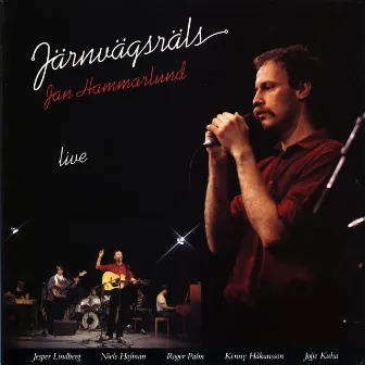 Järnvägsräls (Live) by Jan Hammarlund