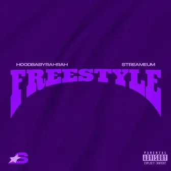 Freestyle by Hoodbaby Rahrah