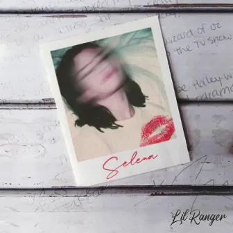 Selena by Lil Ranger