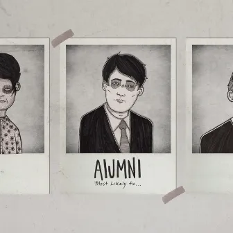 Most Likely To... by Alumni