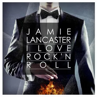 I Love Rock 'N Roll by Jamie Lancaster