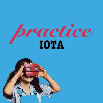 Iota by Practice