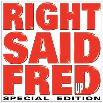 Up (Special Edition) by Right Said Fred