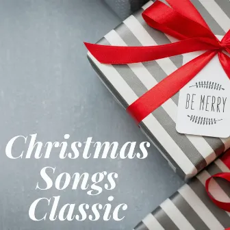 Christmas Songs Classic by Christmas Music Instrumental