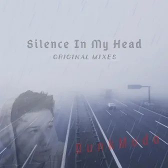 Silence in My Head by Dunkmoda