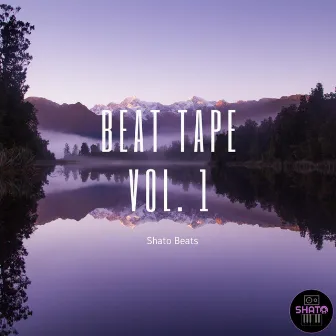 Beat Tape, Vol. 1 by Shato Beats