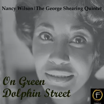 On Green Dolphin Street by Nancy Wilson