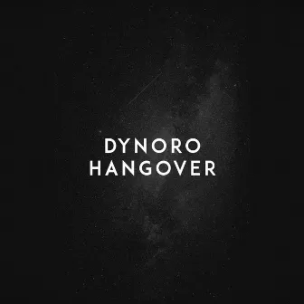 Hangover by Dynoro