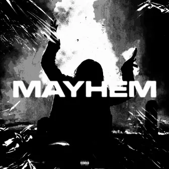 Mayhem by Unknown Artist