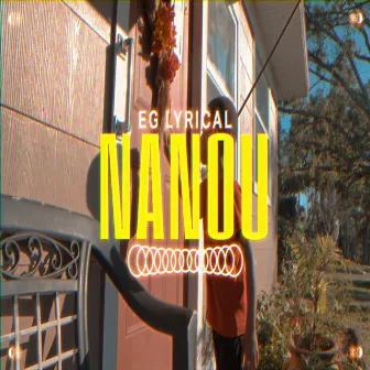 Nanou by EG Lyrical