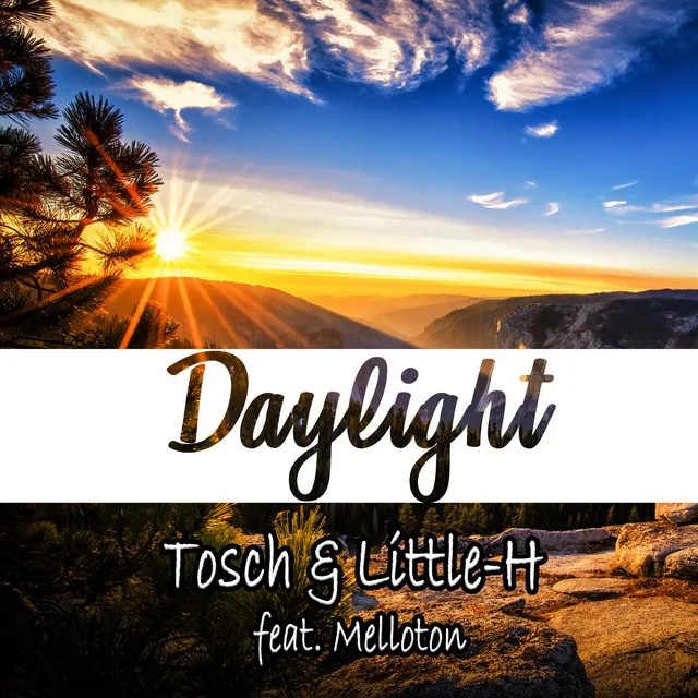 Daylight - Melloton Radio Version