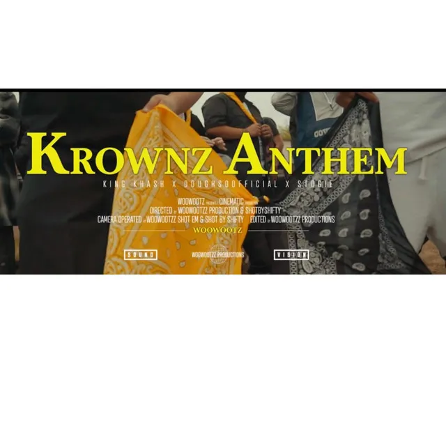 Krowns Anthem