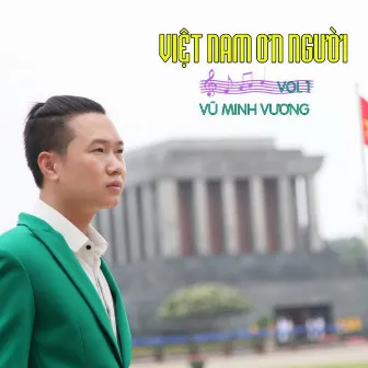 Việt Nam Ơn Người by Vũ Minh Vương