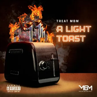 A Light Toast by Treat MBM