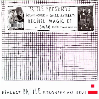 Battle n°7: Decibel Magic by Instant Noodles