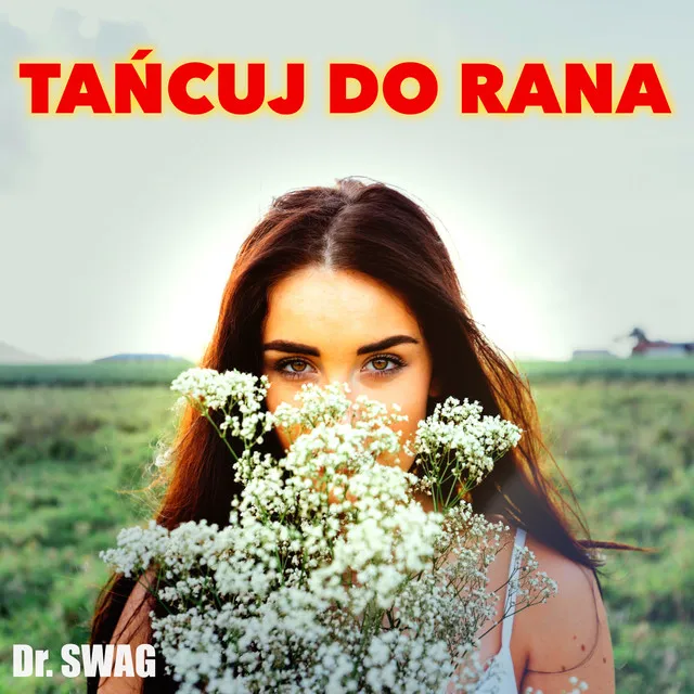 Tańcuj do rana