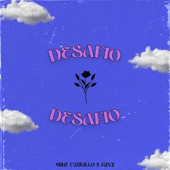 Desafío by Gzvz