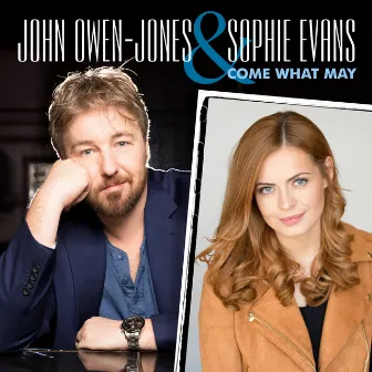 Come what may by John Owen-Jones