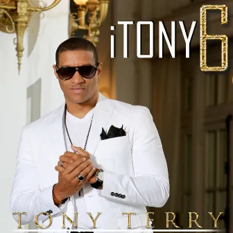 I Tony 6 by Tony Terry