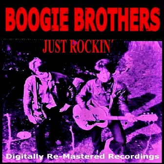 Just Rockin' by Boogie Brothers