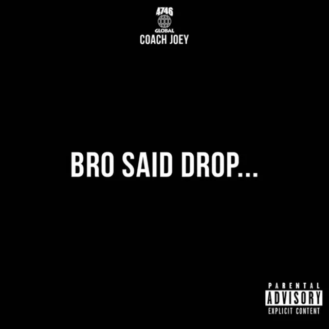 Bro Said Drop Intro (feat. Allstar JR, Honey Oso, Pretty Brayah & 9000 Rondae)