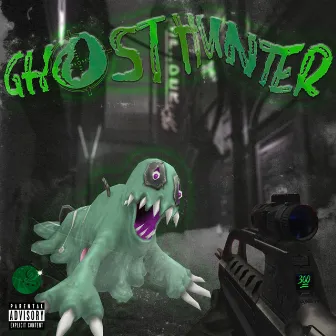 Ghost Hunter by Smokey Suave