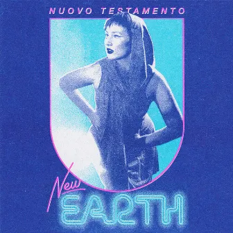 New Earth Remixes by Nuovo Testamento