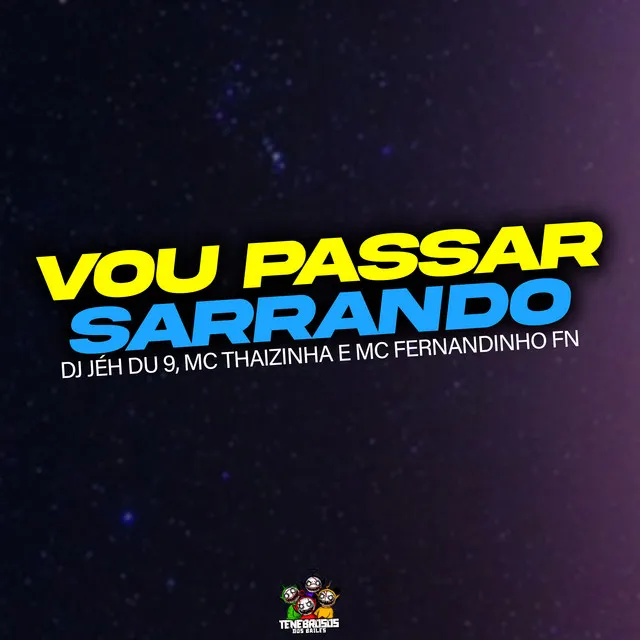 Vou Passar Sarrando