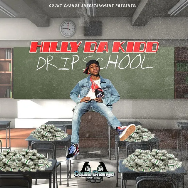 Drip School (feat. J.Hill)