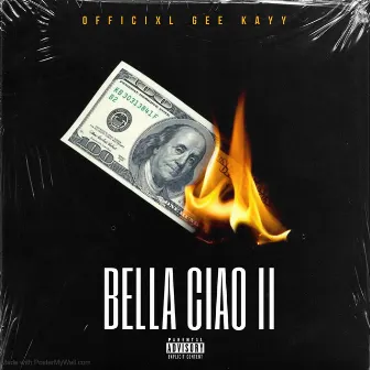 Bella Ciao II by Officixl Gee KaYy