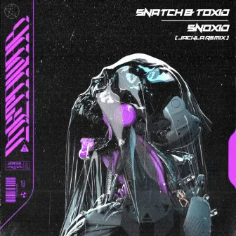 SnoXid (Jackla Remix) by Snatch