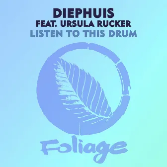 Listen To This Drum by Diephuis