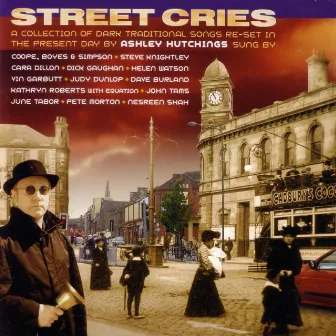 Street Cries by Ashley Hutchings