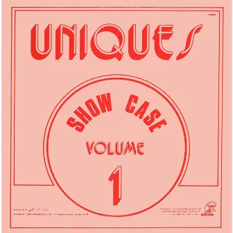 Show Case Volume 1 by The Uniques