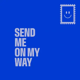 Send Me On My Way by Suzie Mac