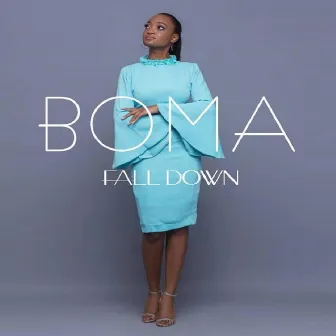 Fall Down by Boma