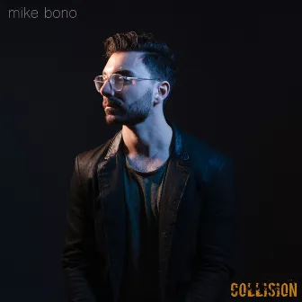 Collision by Mike Bono