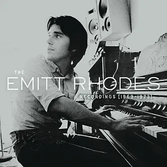 The Emitt Rhodes Recordings (1969-1973) by Emitt Rhodes