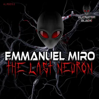 The last Neuron by Emmanuel Miro